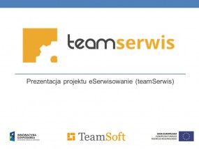 TeamSoft Sp. o.o. - Projekt unijny - usługa eSerwisowanie Warszawa