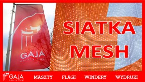 siatka mesh - wydruk wielkoformatowy - Gaja - Maszty, flagi - G.K. Gaj Grażyna Gaj Bolszewo