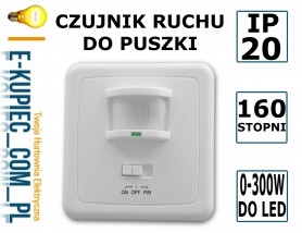 Sklep elektryczny e-kupiec.com.pl Łomianki - CZUJNIK RUCHU DO LEDÓW 180ST. 0-600W 140* P/T