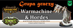 Warmachine & Hordes - Grajcarnia Jastrzębie-Zdrój