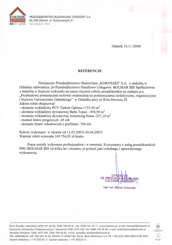 Referencja od firmy Przedsiębiorstwo Budowlane KOKOSZKI S.A.