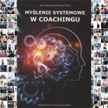Myślenie systemowe w coachingu - Pracownia Satysfakcji Sp. z o.o. Warszawa