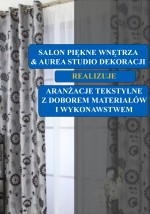 Wykonanie aranżacji tekstylnych - Salon Piękne Wnętrza Dąbrowa Górnicza