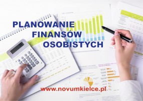Kurs - PLANOWANIE FINANSÓW OSOBISTYCH - NOVUM Przedsiębiorstwo Usługowe (Szkoła Języków Obcych) Kielce