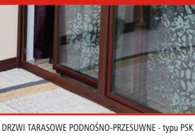 DRZWI TARASOWE PODNOŚNO-PRZESUWNE typu PSK - OKNA PCV TUR-PLAST - producent Okien PCV, okna energooszczędne, okna nietypowe, drzwi zewnętrzne PCV, drz
