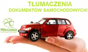 Tłumaczenia dokumentów samochodowych pojazdów z zagranicy - MILA-LINGUA Anna Mrowiec-Zygmunt Wrocław