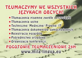 Tłumaczenia Pisemne / Przysięgłe/ Zwykłe/ Ustne - MILA-LINGUA Anna Mrowiec-Zygmunt Wrocław