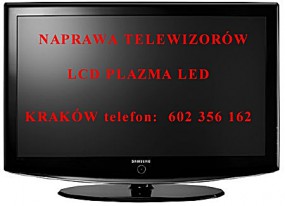 naprawa telewizorów - Monitory Komputerowe, Telewizory, Naprawa i Konserwacja Kraków