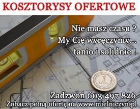 kosztorysy budowlane - Firma Budowlano-Usługowa MIELNICZYN Mirsk