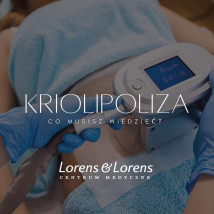 Kriolipoliza - Lorens&Lorens Kraków