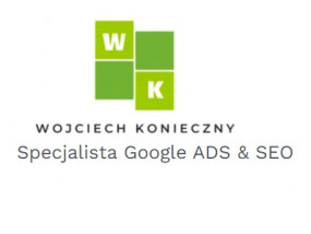Kampanie Google Ads, SEO - Wojciech Konieczny Smart Marketing Sosnowiec