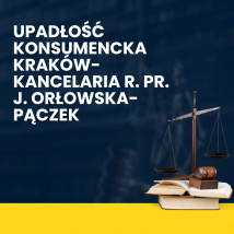Zgłoszenie wierzytelności - Upadłość konsumencka Kraków- Kancelaria r. pr. J. Orłowska-Pączek Kraków