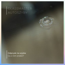 Naprawa  Odprysku - GlassMaster Sp. z o.o. Bielsko-Biała