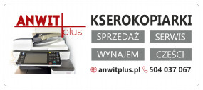 Serwis urządzeń biurowych - ANWITPLUS - sprzedaż, wynajem, serwis kserokopiarek Śrem