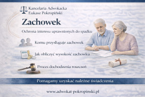 Zachowek - Pokropiński Łukasz - Adwokat, Kancelaria Adwokacka Ostróda