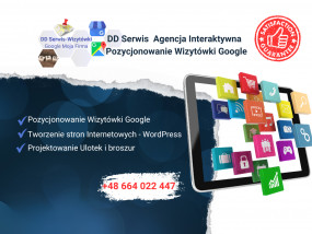 Agencja interaktywna - DD Serwis - Agencja interaktywna - Pozycjonowanie Wizytówki Google Katowice
