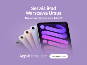 Serwis iPad - AppleHome - serwis iPhone Warszawa Ursus   serwis Apple   naprawa MacBook iPad Warszawa