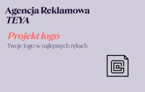 Projektowanie logo - Agencja Reklamowa TEYA Justyna Michallek Pruszcz Gdański