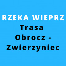 Spływ kajakowy na trasie Obrocz - Zwierzyniec - Kajaki U Rudego - spływy kajakowe Obrocz, Zwierzyniec Obrocz