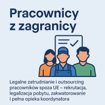 Pracownicy z zagranicy - legalnie, od rekrutacji po zakwaterowanie - Work Nestly Łódź
