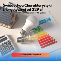 Świadectwo energetyczne - Energo Partner - świadectwo charakterystyki energetycznej świadectwa energetyczne certyfikat energetyczny Warszawa