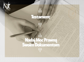 Sporządzenie Testamentu ️ ✅ Kancelaria Nota - Kancelaria Notarialna Małgorzata Żelazkiewicz Notariusz Toruń