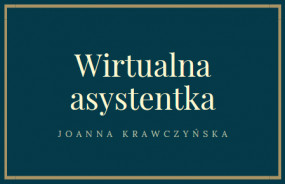 Wirtualna Asystentka - JK JOANNA KRAWCZYŃSKA Pruszków