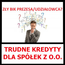 Zły BIK prezesa/udziałowca to nie problem - FINVESTPRO SP. Z O.O. Kraków