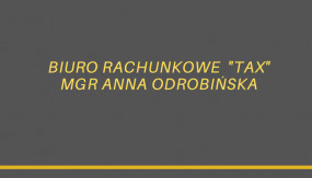 Pełny zakres usług księgowych - Biuro Rachunkowe  TAX  Anna Odrobińska Bukowno