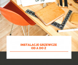 Instalacje grzewcze i sanitarne - OPOLTERM Opole